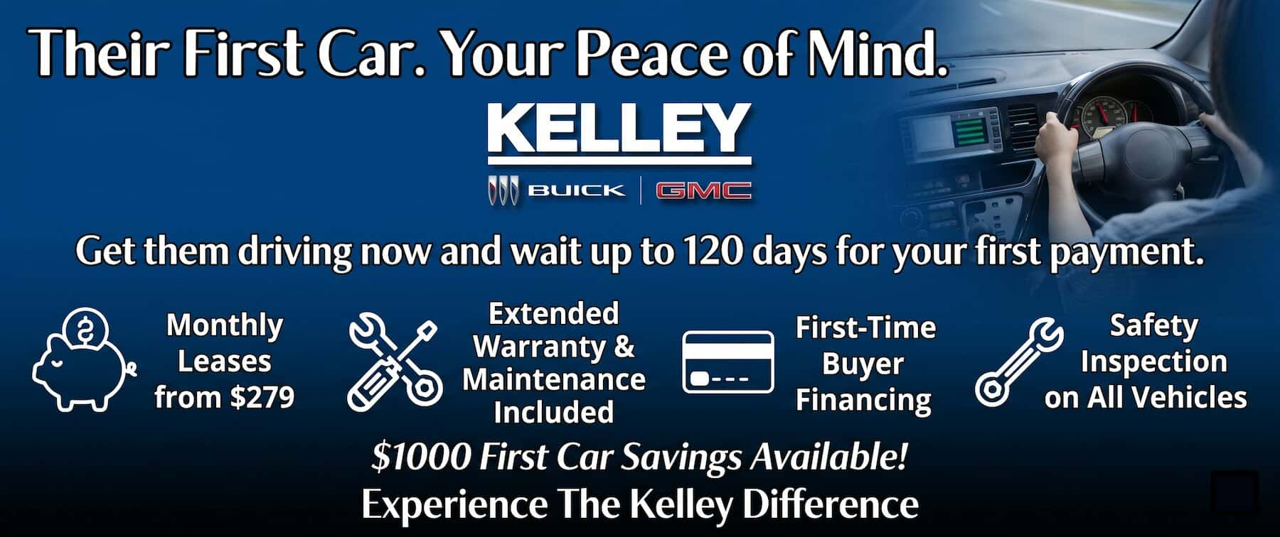 Their First Car. Your Peace of Mind at Kelley Buick GMC in BARTOW 